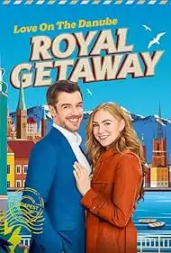 Love on The Danube Royal Getaway 2024 Full Movie Download Free HD 720p